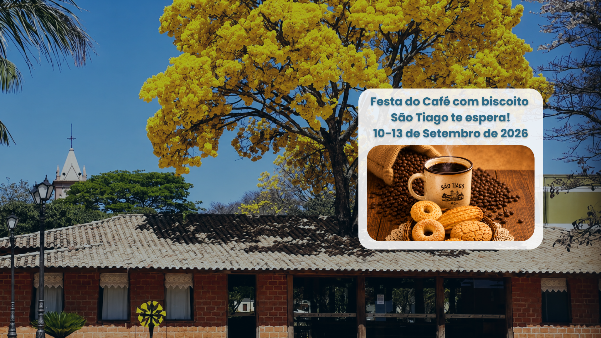 Festa do Café com biscoito São Tiago te espera